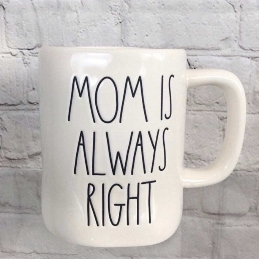 🚨FLASH SALE🚨Rae Dunn “MOM IS ALWAYS RIGHT” coffee mug